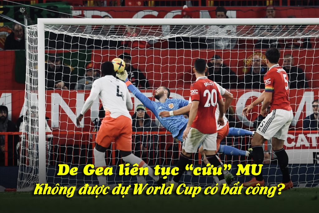 De Gea bị loại đá World Cup